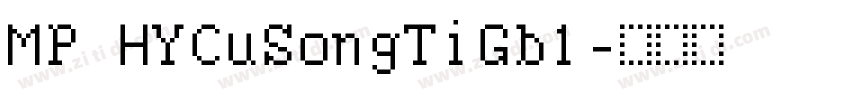 MP HYCuSongTiGb1字体转换